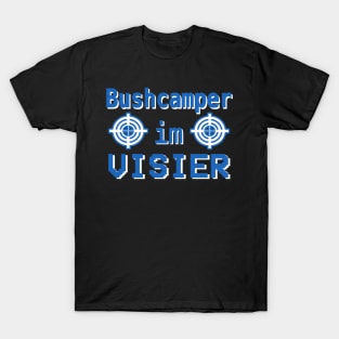 Buschcamper im Visier Gaming Zocken PC Team Idee T-Shirt
